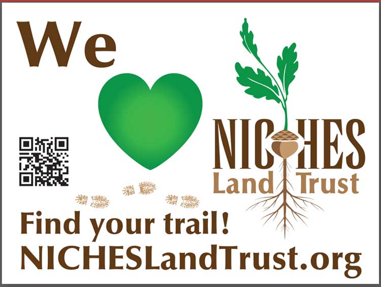 Find your trail, we love NICHES yard sign